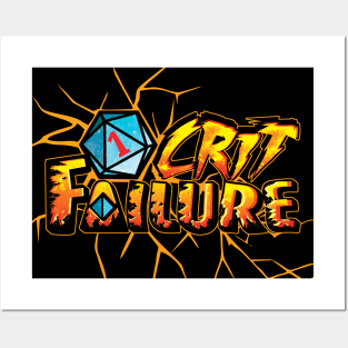 Crit failure Posters and Art